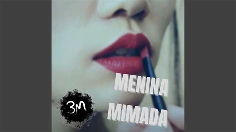 Menina Mimada Youtube