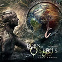 Born of Osiris - Tomorrow We Die Alive (2013) » CORE RADIO!