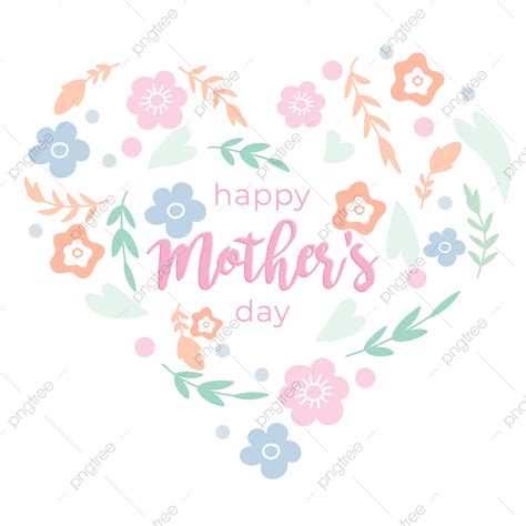 Feliz Dia De La Madre Saludo Con Flores Png Contento Madres Día Png