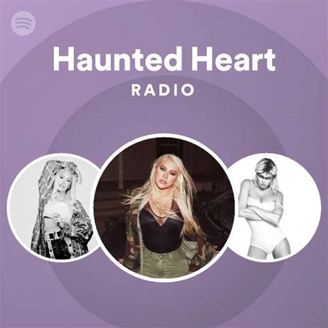 haunted heart radio playlist by spotify spotify
