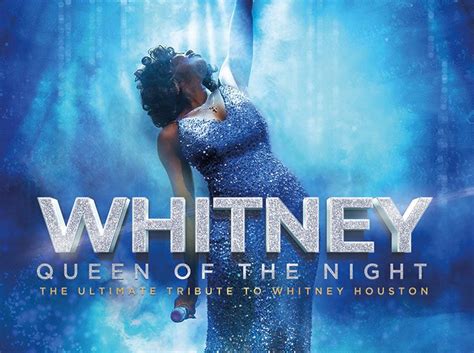 Whitney Queen Of The Night Cadogan Hall
