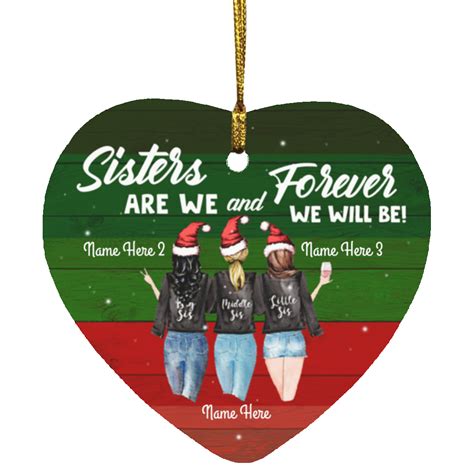 Personalized Sister Are We And Forever We Will Be Christmas Ornament
