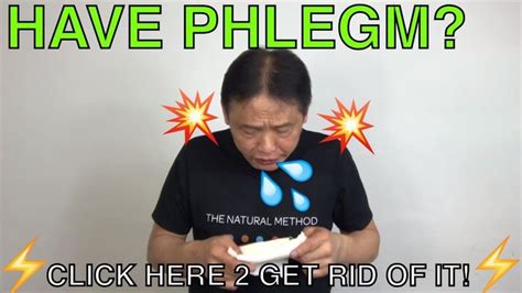 how to get rid of phlegm in your throat naturally youtube getting rid of phlegm getting rid