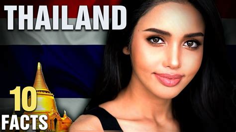 10 Surprising Facts About Thailand Youtube
