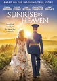 Sunrise in Heaven (2020) - IMDb