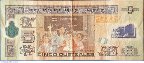 5 Quetzales 2013 20 Iii 2010 2016 Issue Guatemala Banknote 13932