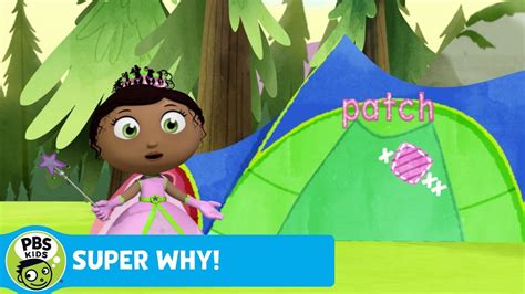 Super Why Princess Pesto Patches The Tent Pbs Kids Wpbs