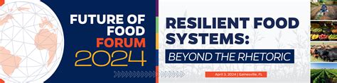 Future of Food Forum - Global Food Systems Institute - University of