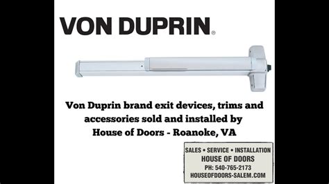 House of Doors - Roanoke, VA proudly sells and installs Von Duprin