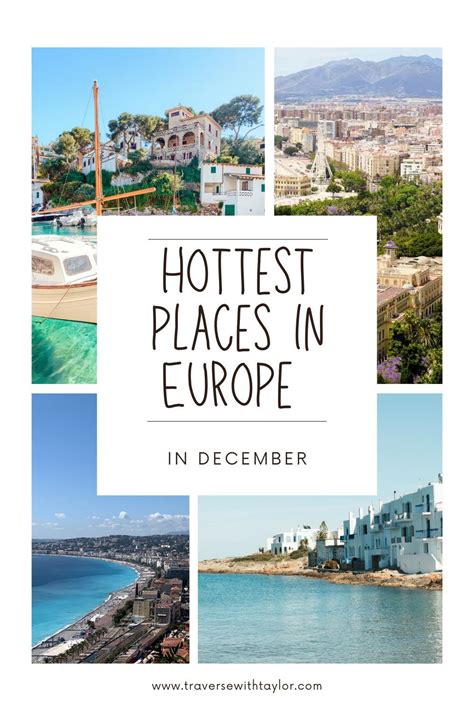 Warmest Places In Europe In December Artofit