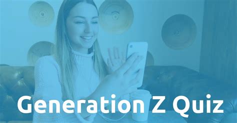 Das Generation Z Quiz