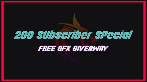 200 Subscriber Special Free Gfx Open Youtube