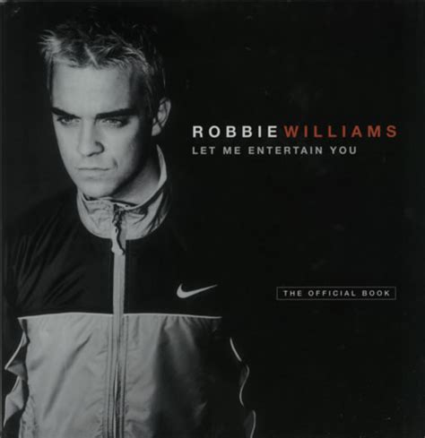 Robbie Williams Let Me Entertain You Uk Book 256633 1852277432