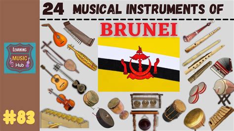24 Musical Instruments Of Brunei Lesson 83 Musical Instruments