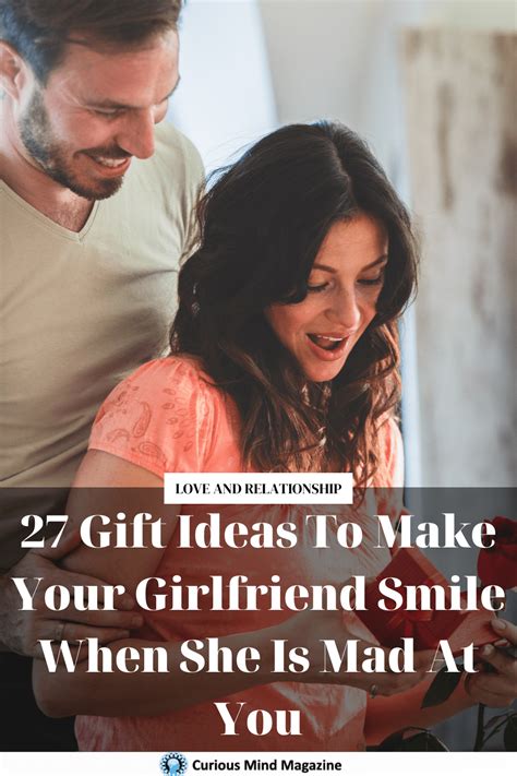27 T Ideas Make Your Girlfriend Smile When She Is Mad At You Curious Mind Magazine
