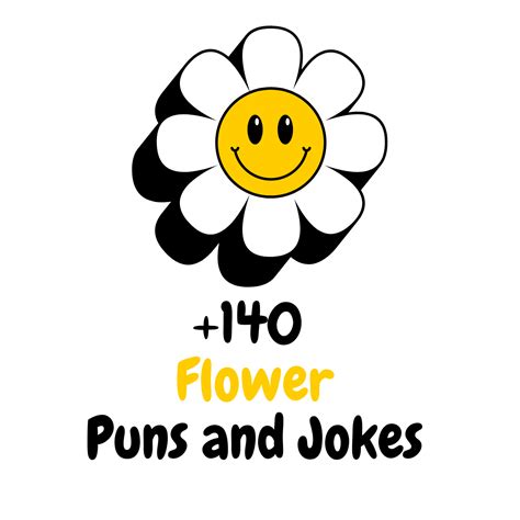 140 Funny Flower Puns And Jokes To Make You Bloom