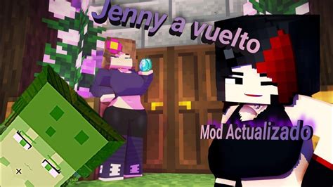 Jenny Mod A Vuelto Y No Esta Sola Jenny Mod Actualizado Minecraft