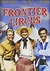 Reparto de Frontier Circus (serie 1961). Creada por Samuel A. Peeples ...