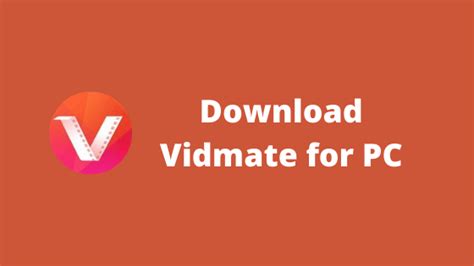 Vidmate For Pc Download For Windows 7810 Technoroll