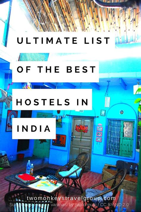 Ultimate List Of The Best Hostels In India From As Little As 2