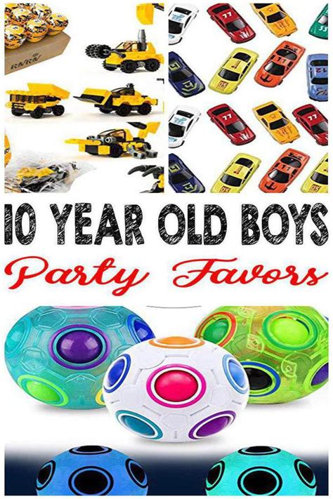 Best 10 Year Old Boys Party Favor Ideas