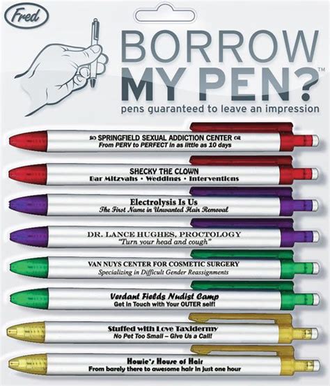 So You Want To Borrow My Pen Bones Funny Humor Funny