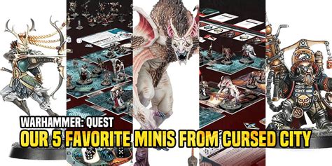 Warhammer Quest Our 5 Favorite Miniatures From Cursed City Bell Of