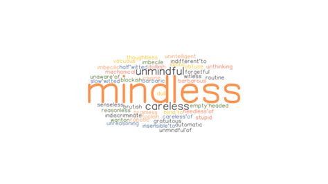 MINDLESS: Synonyms and Related Words. What is Another Word ...
