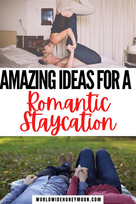 ultimate romantic staycation ideas for couples who love travel staycation romantic travel