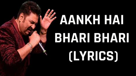Aankh Hai Bhari Bhari Duet Lyrics Tum Se Achcha Kaun Hai Kumar