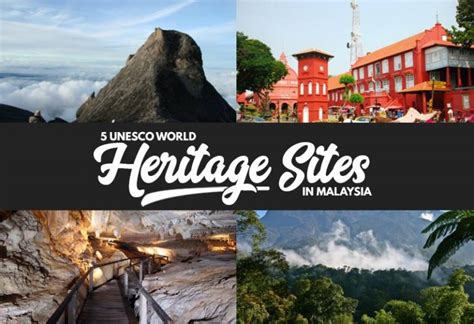 Unesco World Heritage Sites That Will Make You Love Malaysia Even More