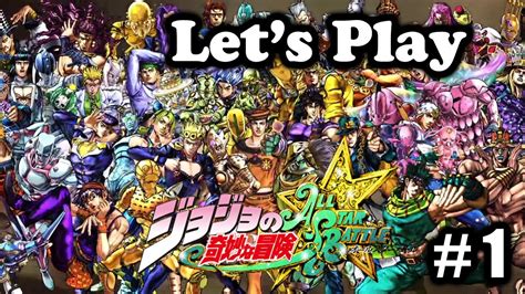 Lets Play Jjba All Star Battle Part 1 A True Gentlemans Game Dual