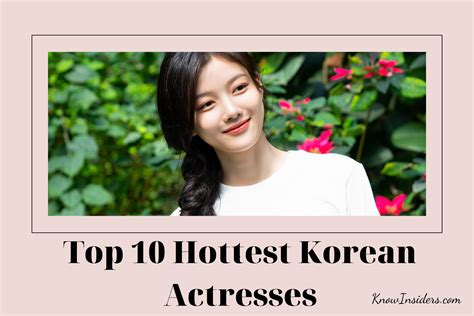 who are the most beautiful korean k drama actresses 2023 top 10 knowinsiders