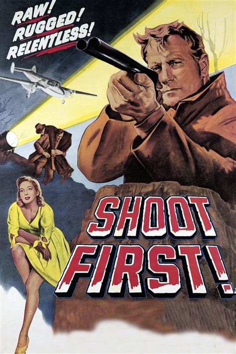 Shoot First 1953