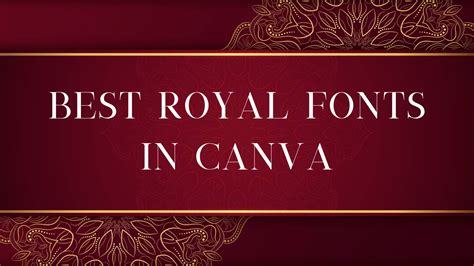 Best Royal Fonts In Canva Canva Templates