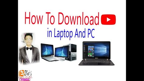 With this program, you can easily and. How to Download youtube app in Laptop and PC. - YouTube