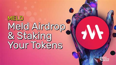 Meld Token Airdrop Diamond Hands Nft And How To Stake Meld Tokens