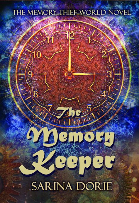 The Memory Keeper A Science Fiction Mystery Sarina Dorie
