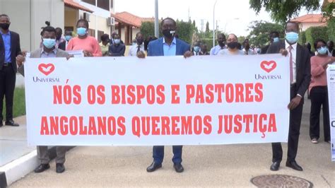 Bispos E Pastores Angolanos Realizam Manifestação Pacífica E Pedem Justiça