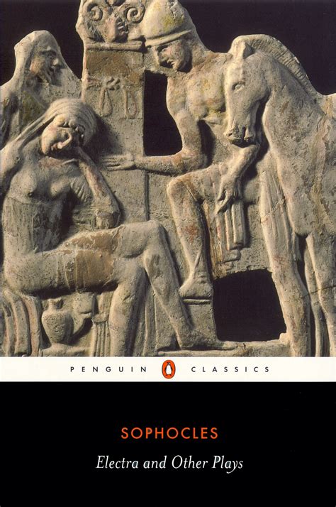 Electra And Other Plays By Sophocles Sophocles Penguin Books Australia