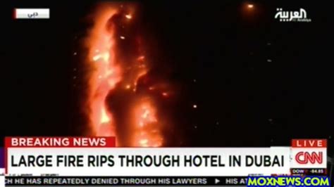 Breaking Dubai Hotel Engulf In Flames Near Worlds Tallest Building Youtube