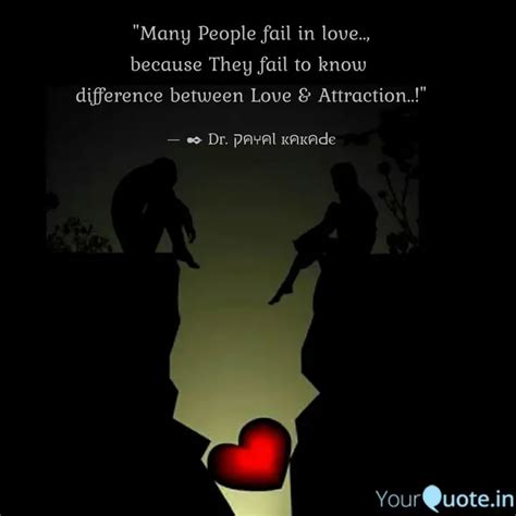 Many People Fail In Love Quotes And Writings By Payal Kakade🌠 Yourquote