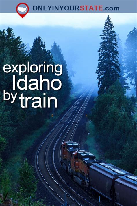 Travel Idaho Train Trips Trains Train Rides Us By Train