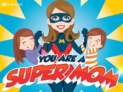 Are You A Super Mom Mothers Day Mothers Day Quiz Beliefnet