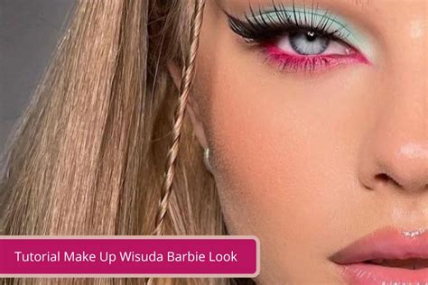 Tutorial Make Up Ala Barbie Beserta Gambar Saubhaya Makeup