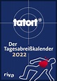 Tatort - Der Tagesabreißkalender 2022 - Kalender portofrei bestellen