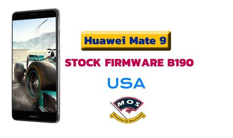 Huawei Mate 9 Mha L29 Full Firmware B190 Nougat Usa Ministry Of