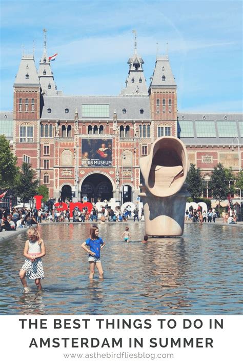 Things To Do In Amsterdam In Summer All The Best Outdoor Warm