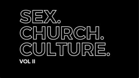 Sex Church Culture Vol Ii Stories And Solutions Moral Revolution