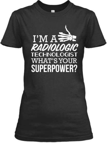 Im A Radiologic Technologist Whats Your Superpower Rad Tech Week